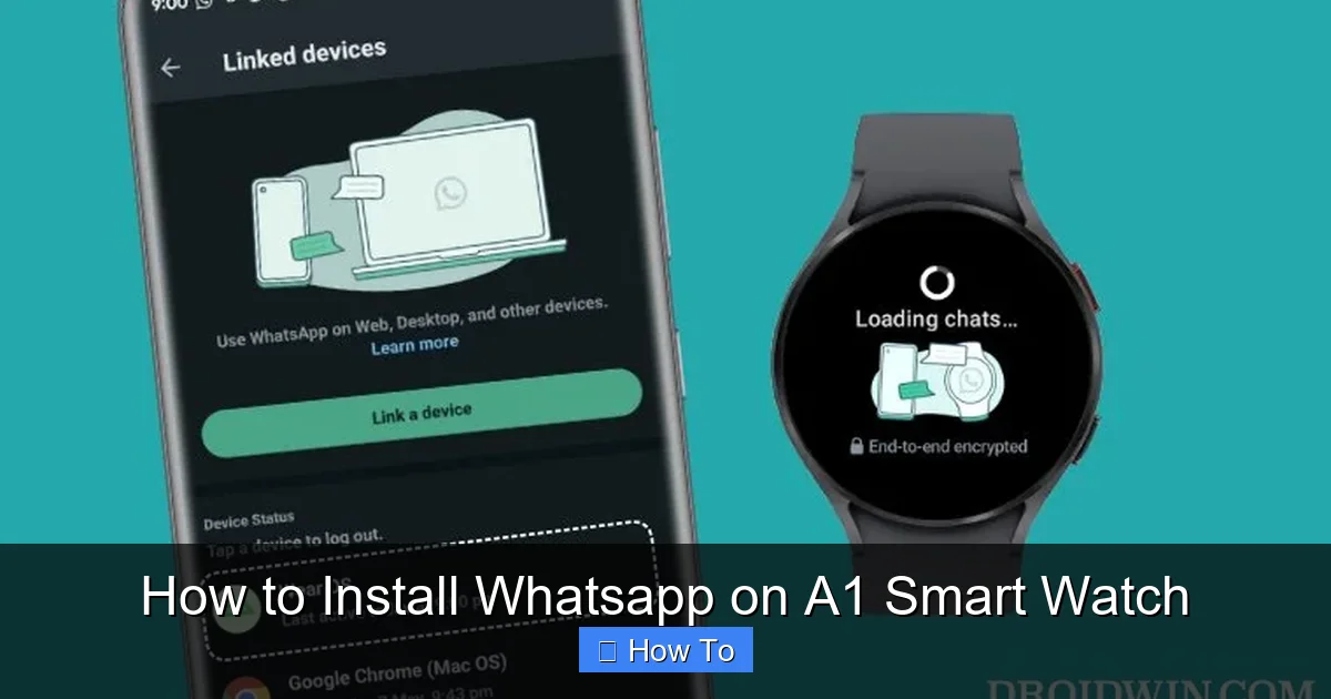 How to Install Whatsapp on A1 Smart Watch