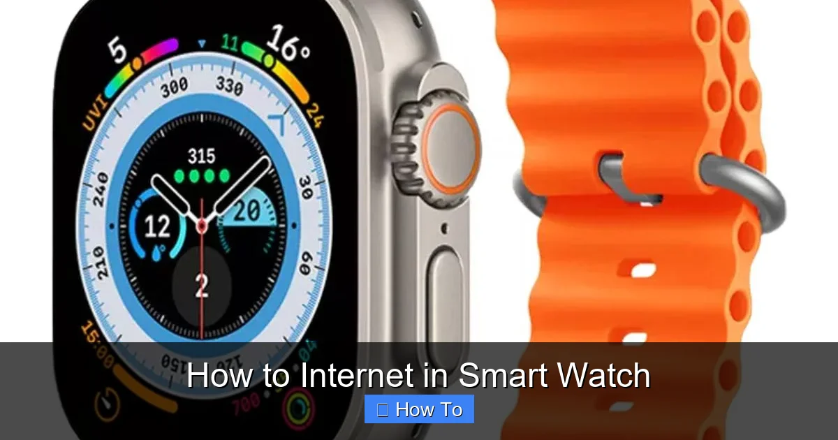 How to Internet in Smart Watch