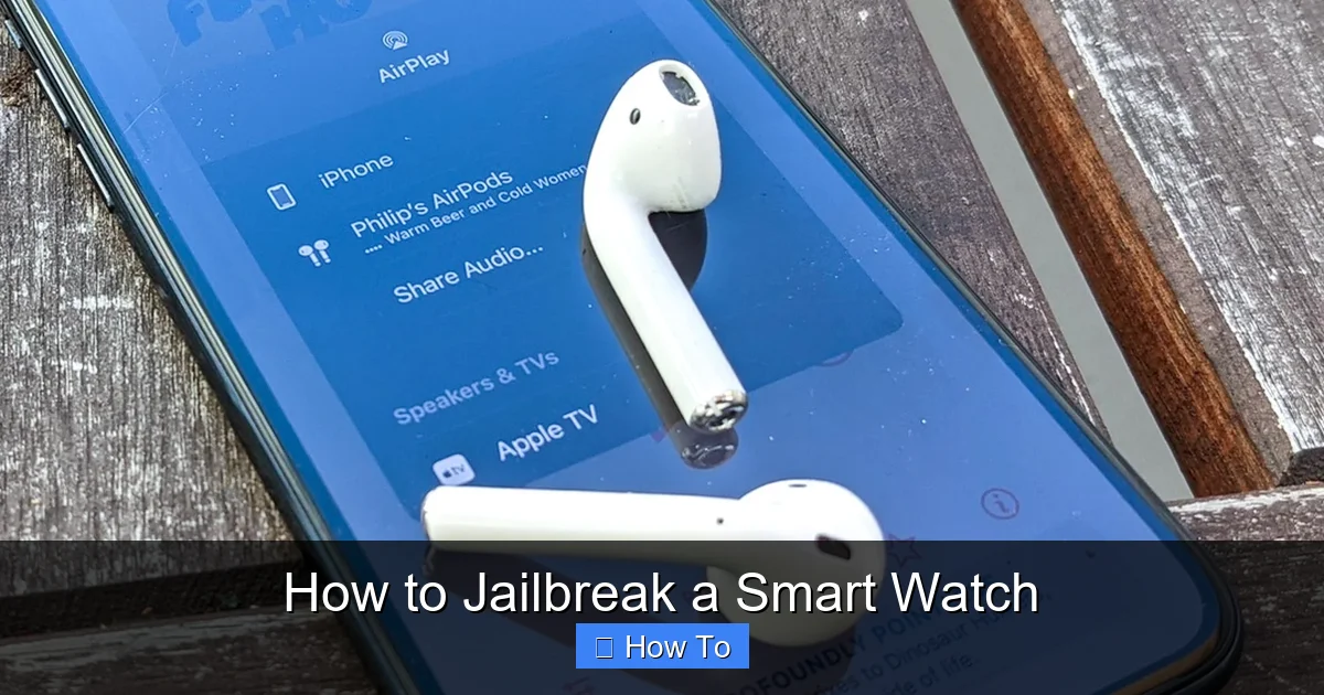How to Jailbreak a Smart Watch