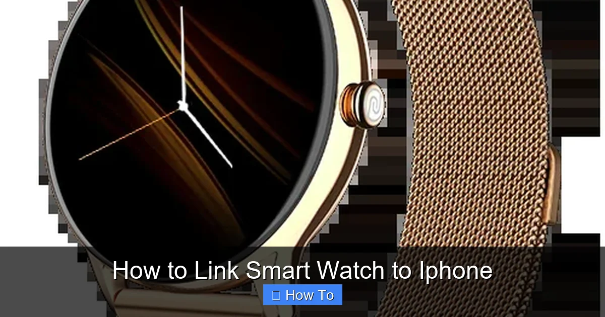 How to Link Smart Watch to Iphone