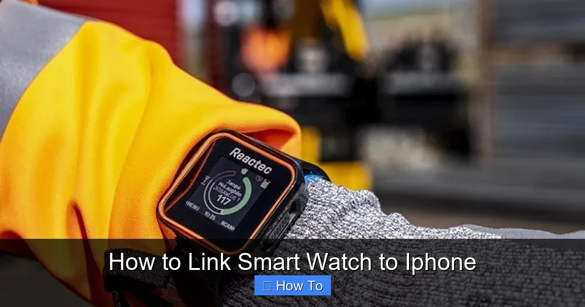How to Link Smart Watch to Iphone