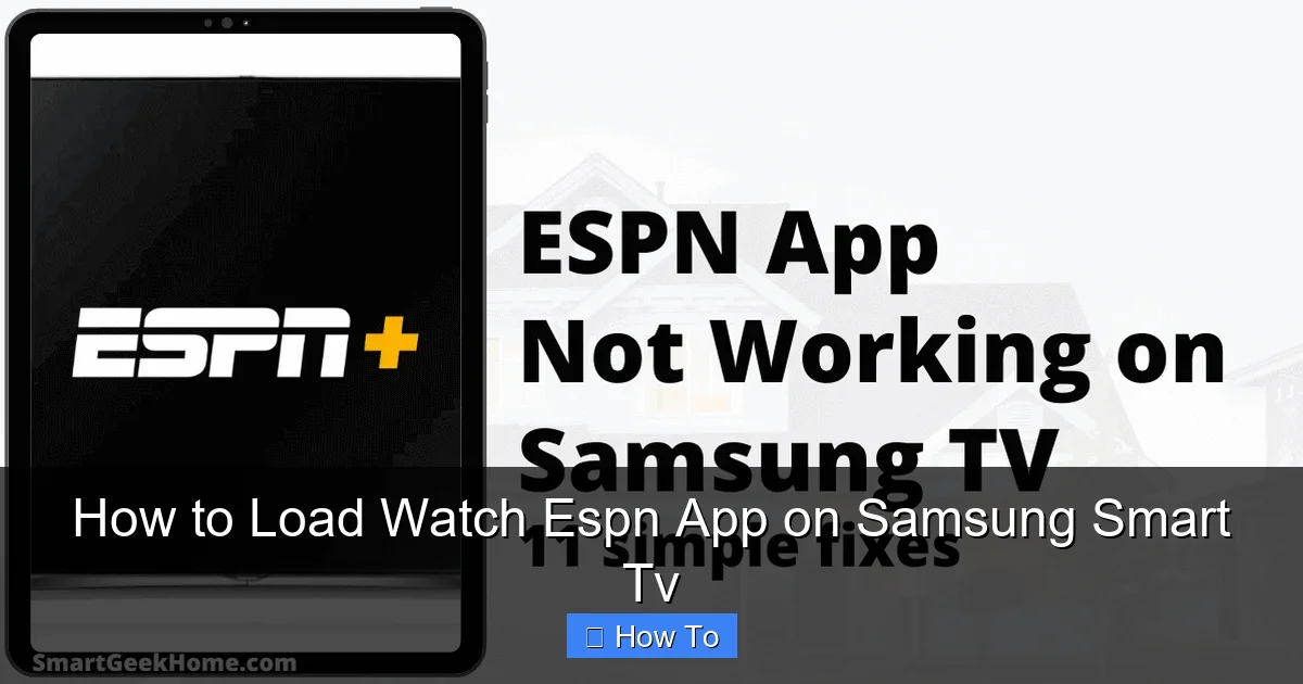 How to Load Watch Espn App on Samsung Smart Tv