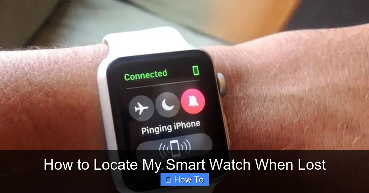 How to Locate My Smart Watch When Lost