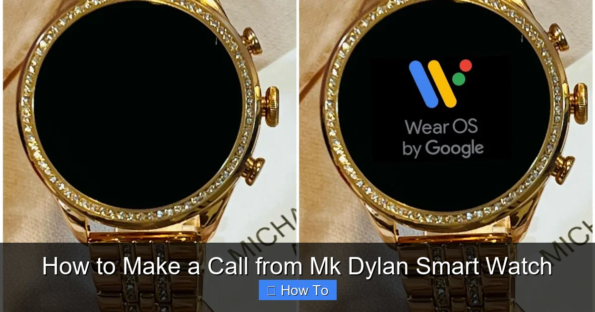 How to Make a Call from Mk Dylan Smart Watch