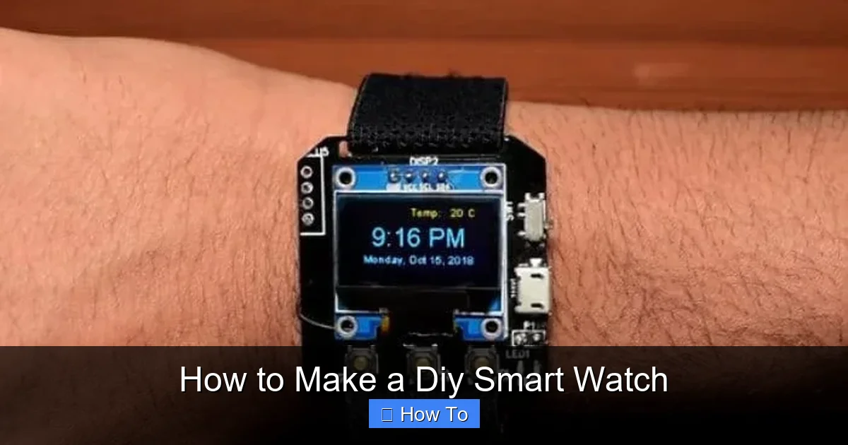 How to Make a Diy Smart Watch