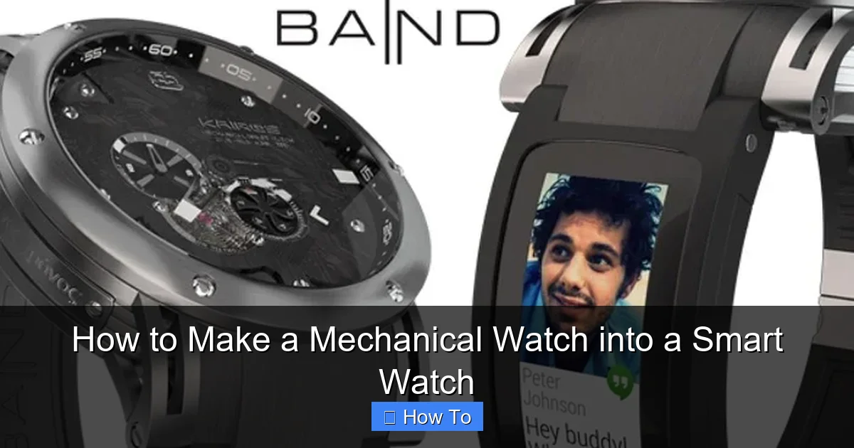 How to Make a Mechanical Watch into a Smart Watch