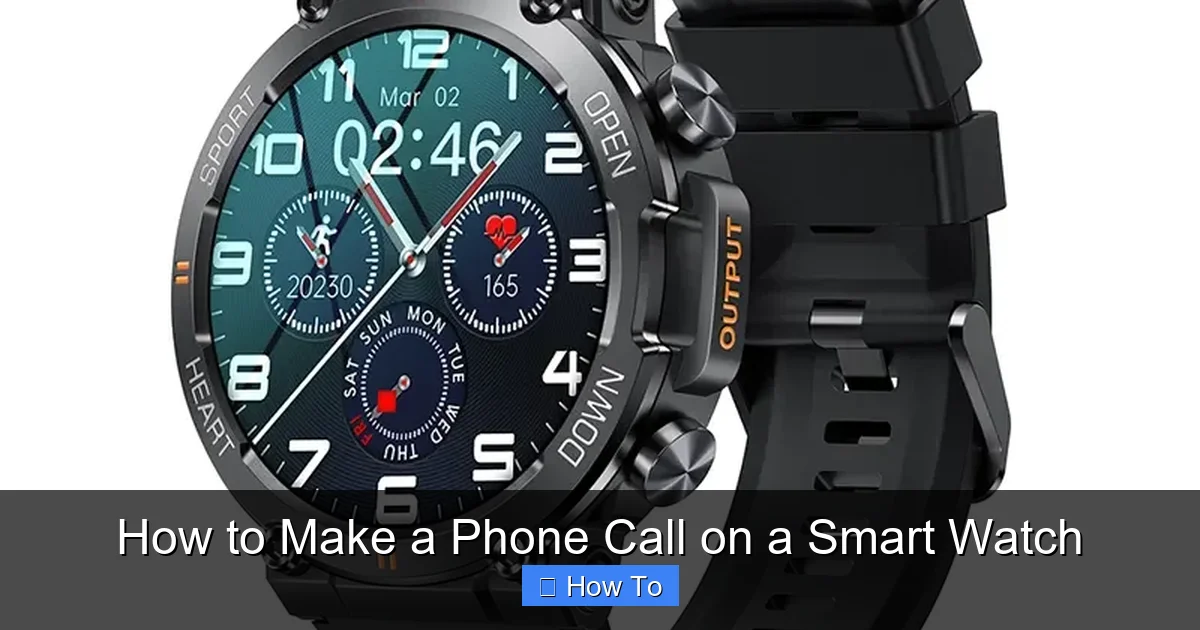 How to Make a Phone Call on a Smart Watch