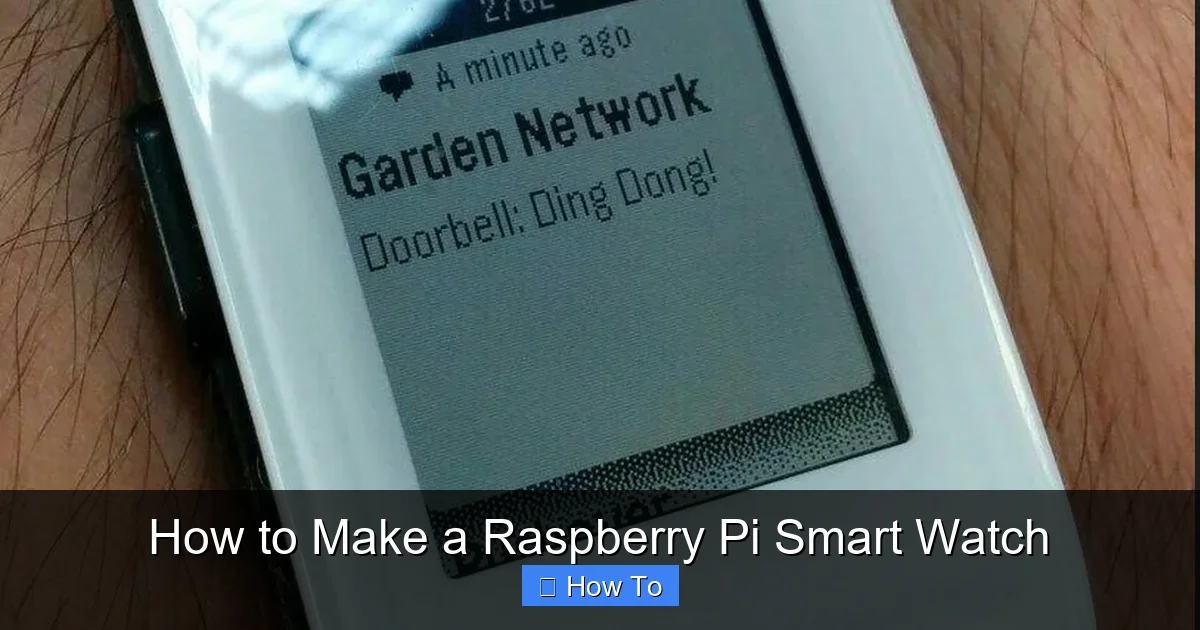 How to Make a Raspberry Pi Smart Watch