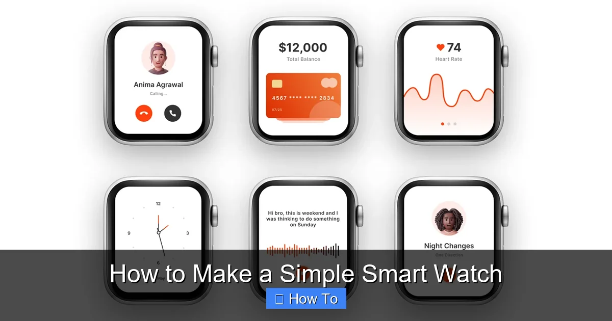 How to Make a Simple Smart Watch