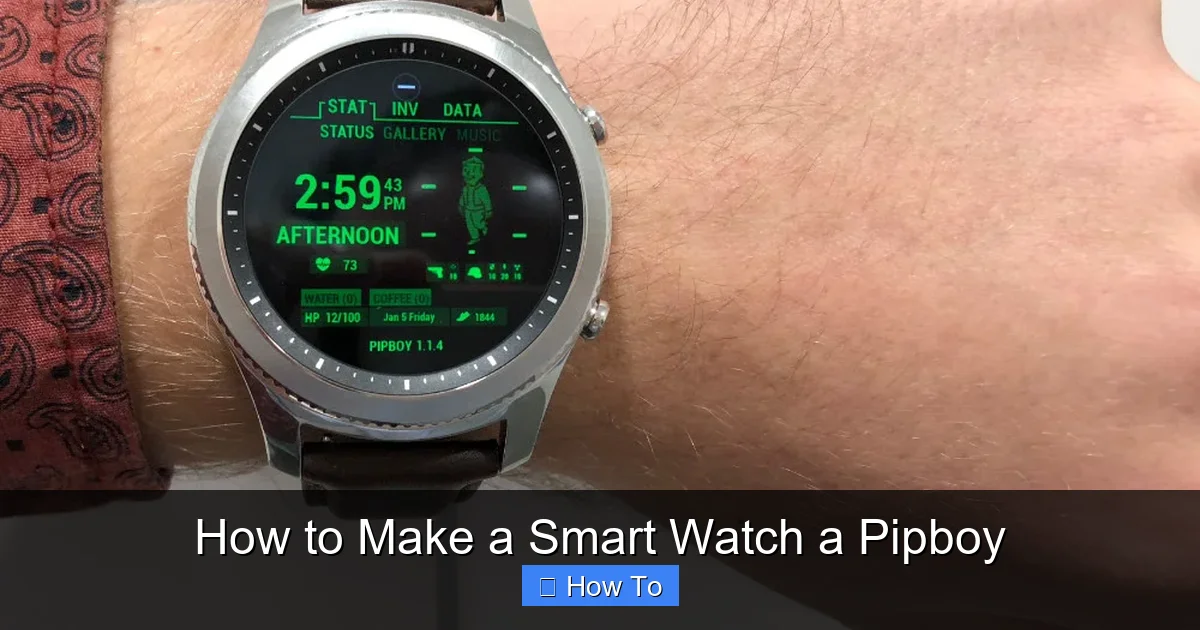 How to Make a Smart Watch a Pipboy