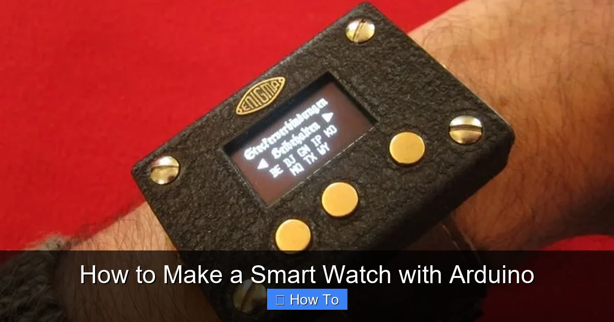 How to Make a Smart Watch with Arduino