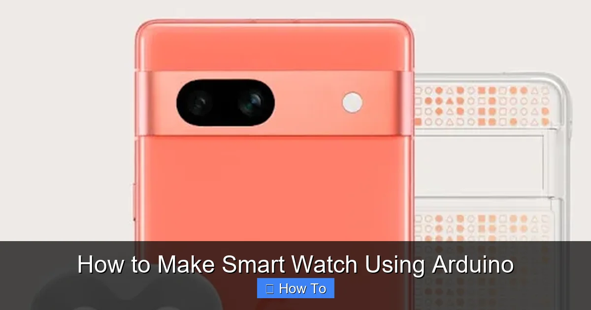How to Make Smart Watch Using Arduino