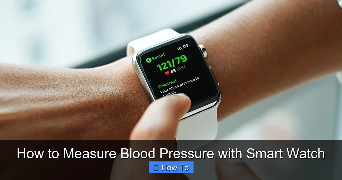 How to Measure Blood Pressure with Smart Watch