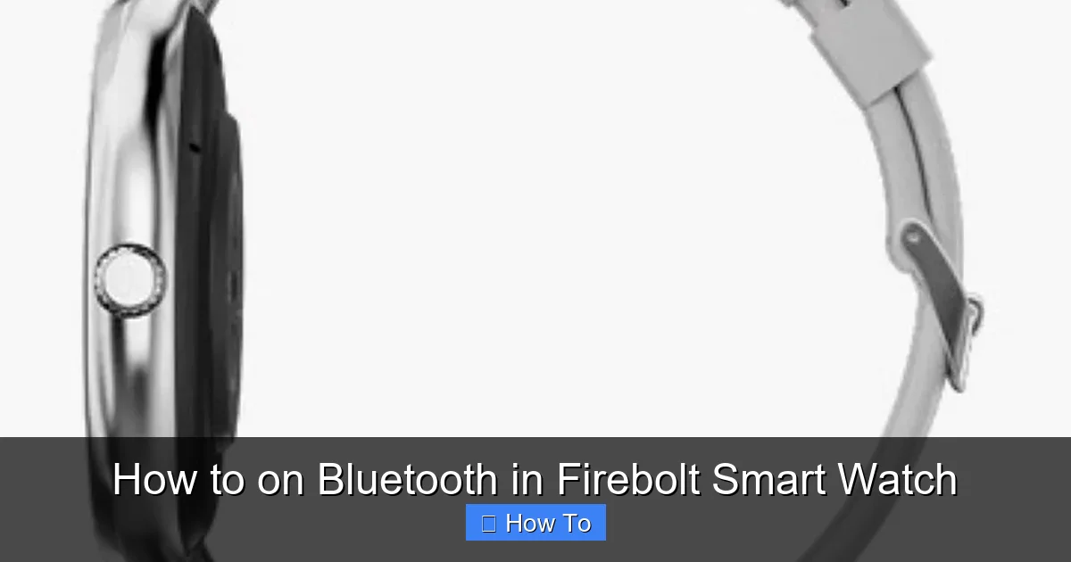 How to on Bluetooth in Firebolt Smart Watch