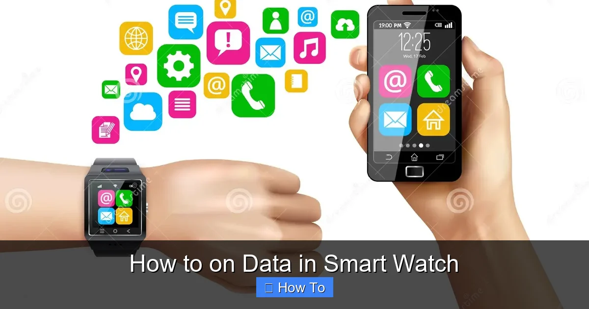 How to on Data in Smart Watch