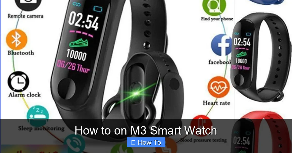 How to on M3 Smart Watch