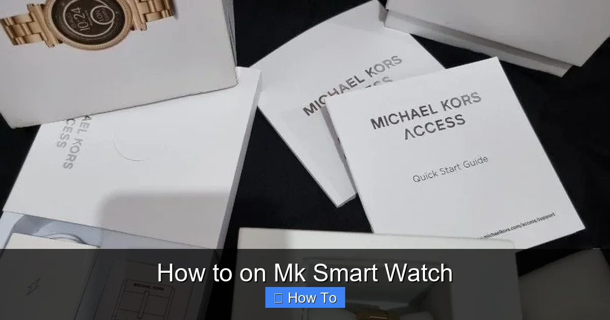 How to on Mk Smart Watch