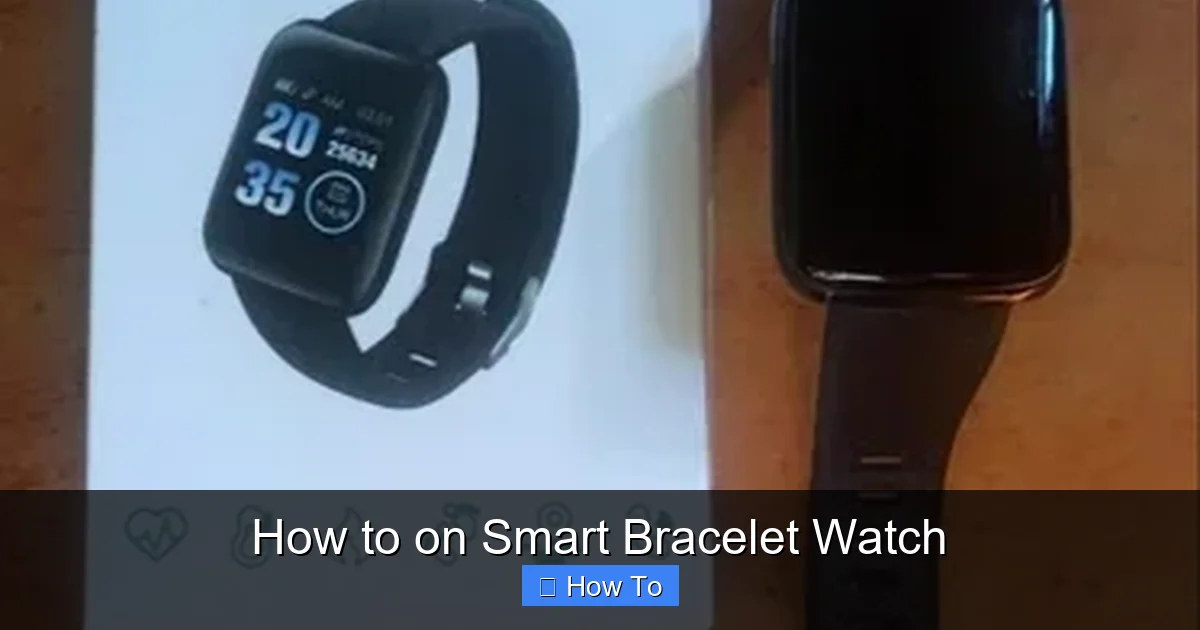 How to on Smart Bracelet Watch