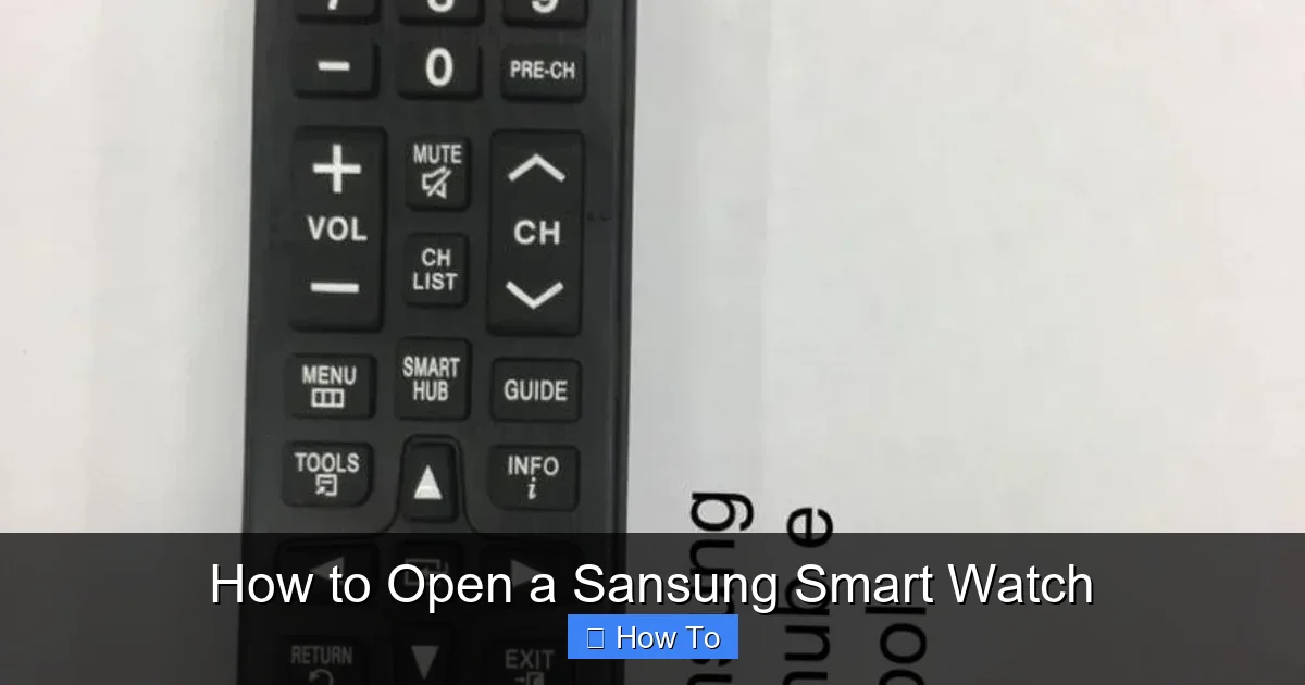 How to Open a Sansung Smart Watch