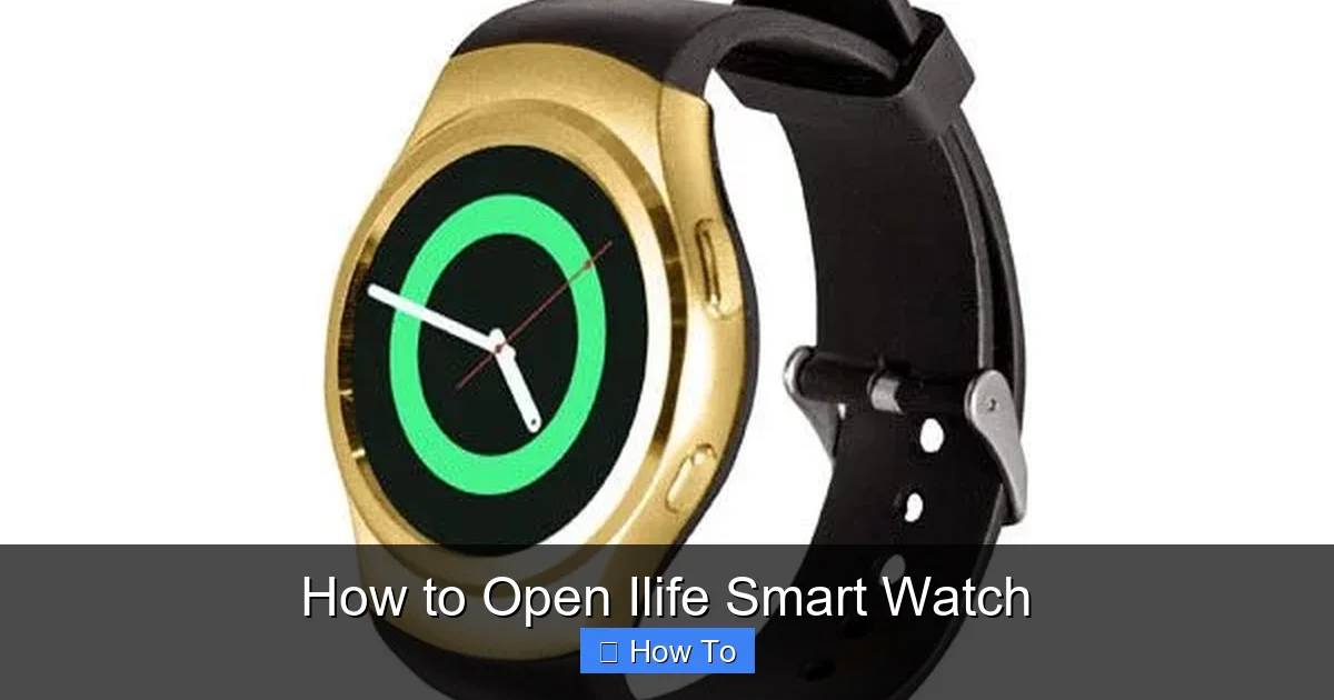 How to Open Ilife Smart Watch