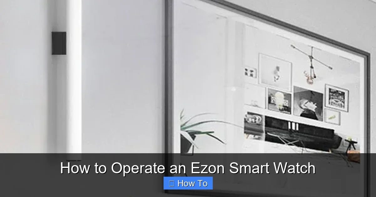 How to Operate an Ezon Smart Watch