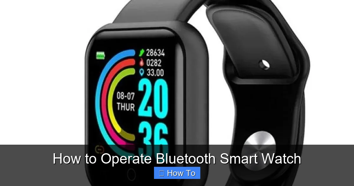 How to Operate Bluetooth Smart Watch