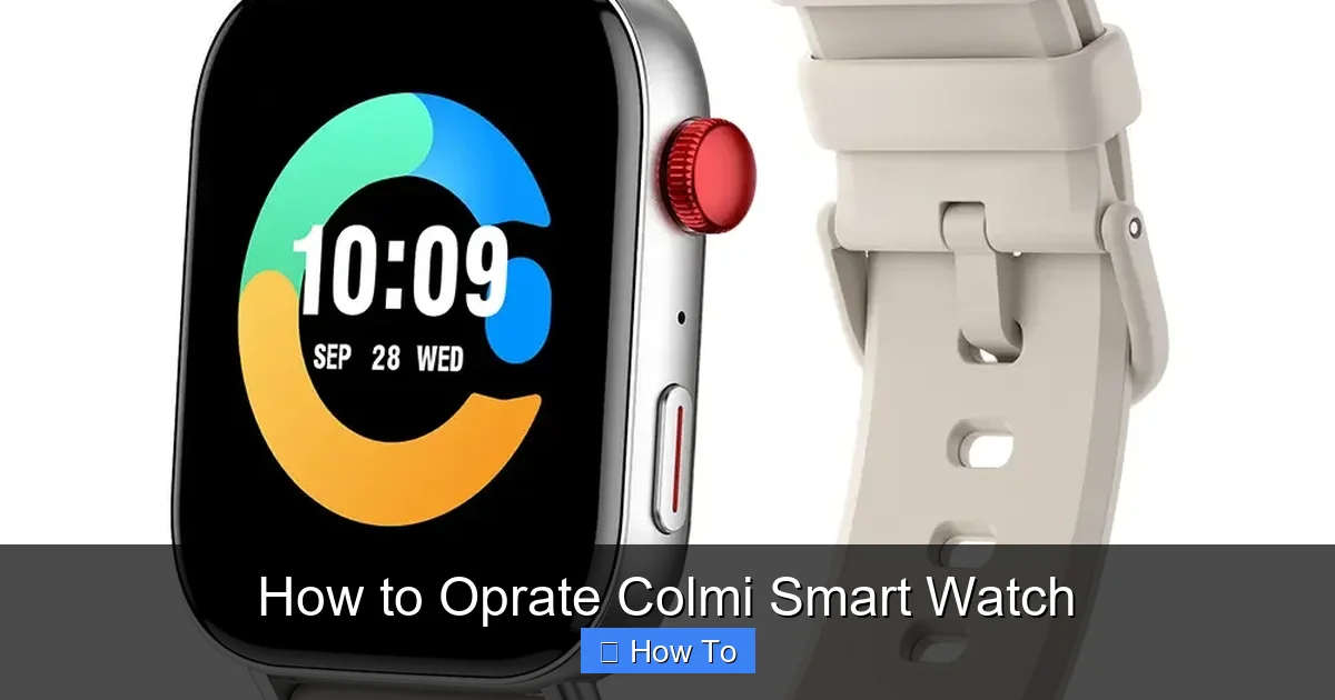 How to Oprate Colmi Smart Watch