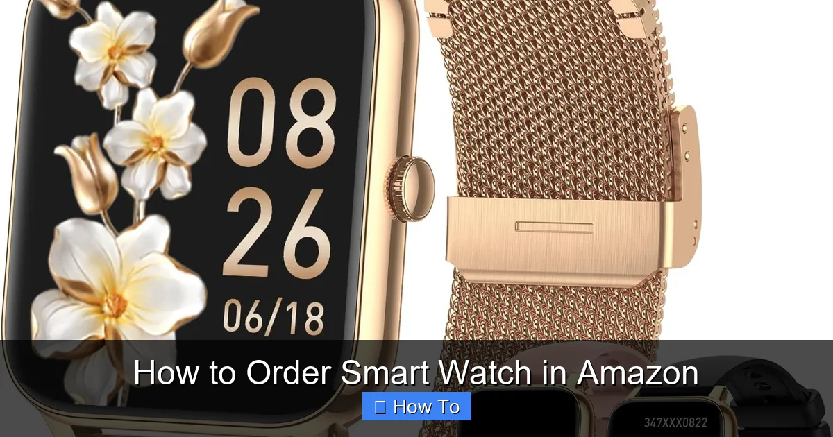 How to Order Smart Watch in Amazon