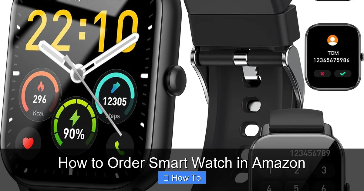 How to Order Smart Watch in Amazon