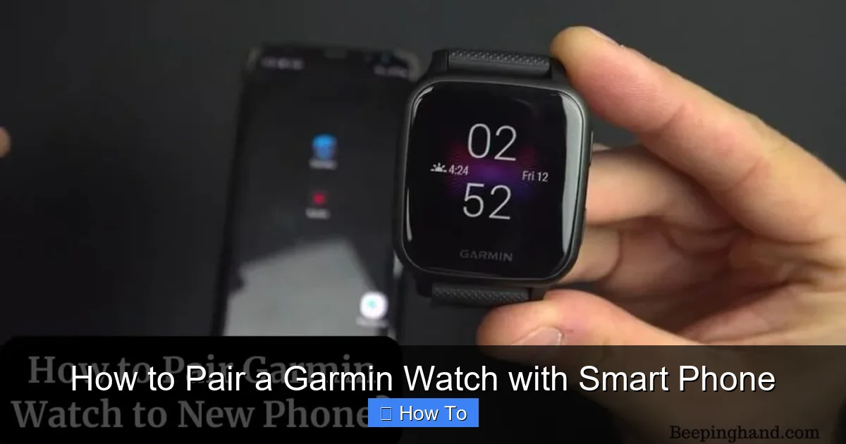 How to Pair a Garmin Watch with Smart Phone