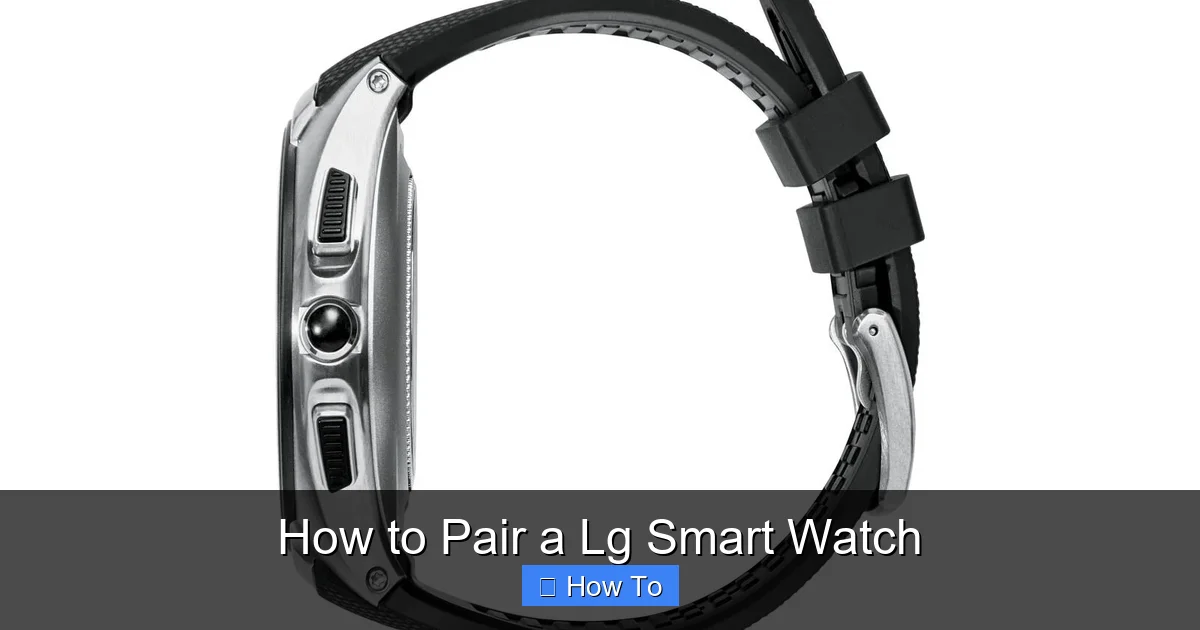 How to Pair a Lg Smart Watch