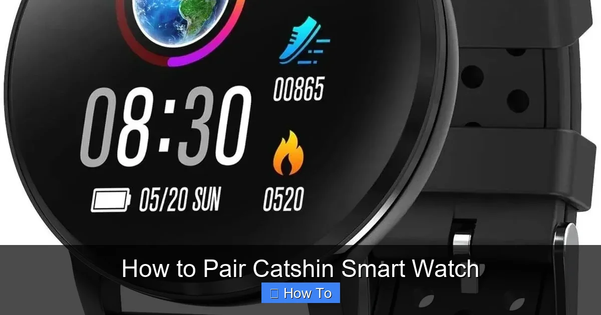 How to Pair Catshin Smart Watch