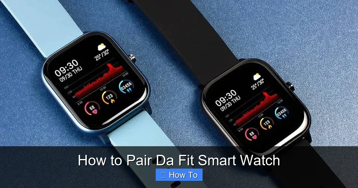 How to Pair Da Fit Smart Watch