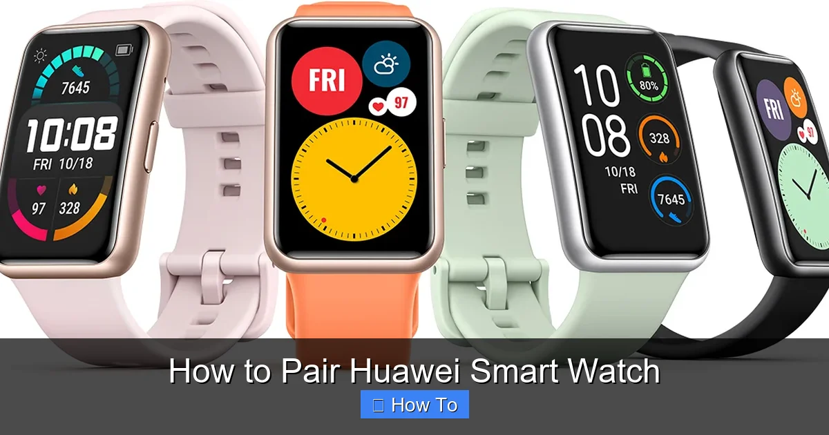 How to Pair Huawei Smart Watch