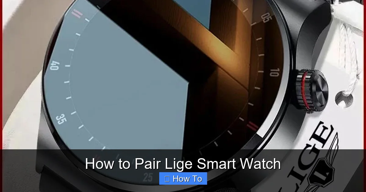 How to Pair Lige Smart Watch