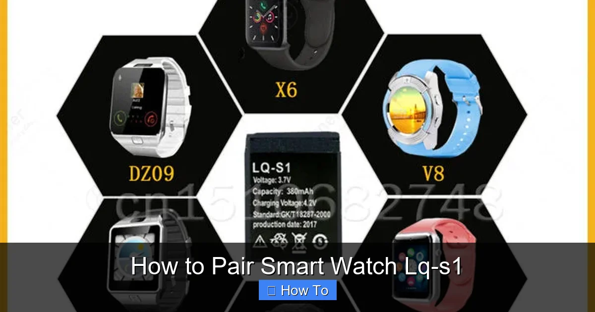 How to Pair Smart Watch Lq-s1