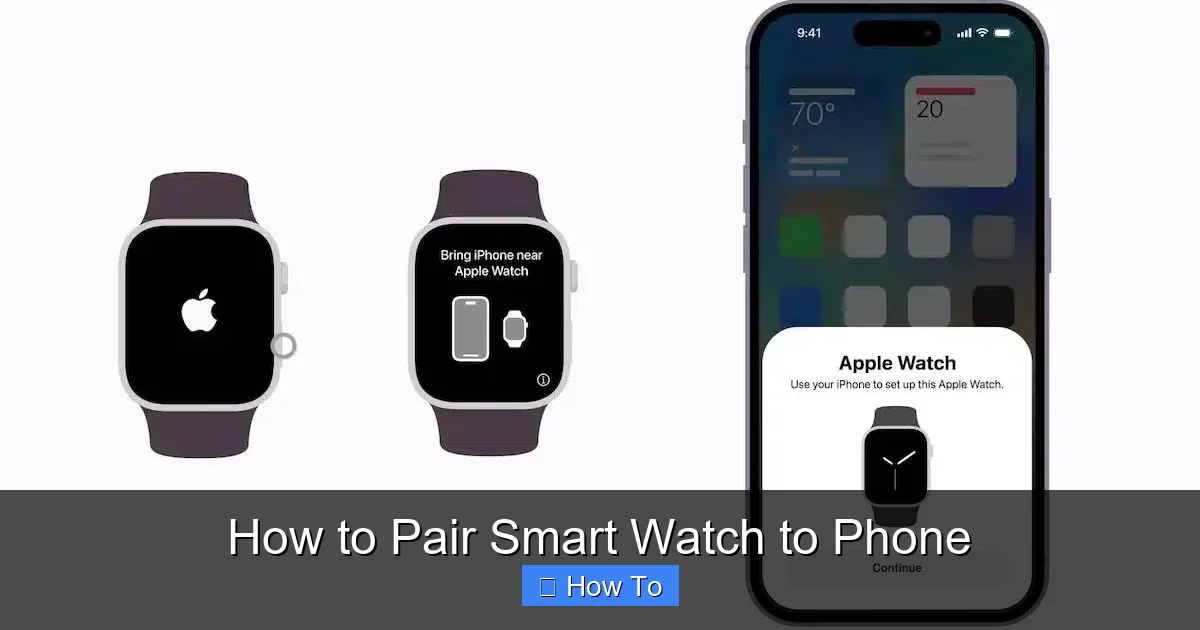 How to Pair Smart Watch to Phone