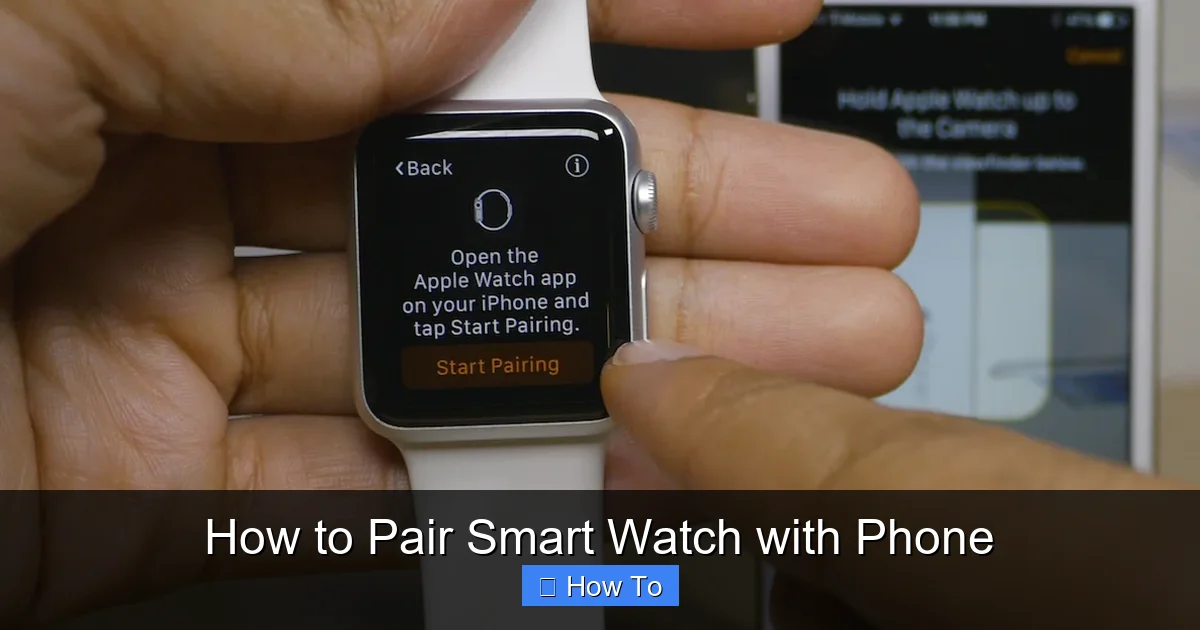 How to Pair Smart Watch with Phone