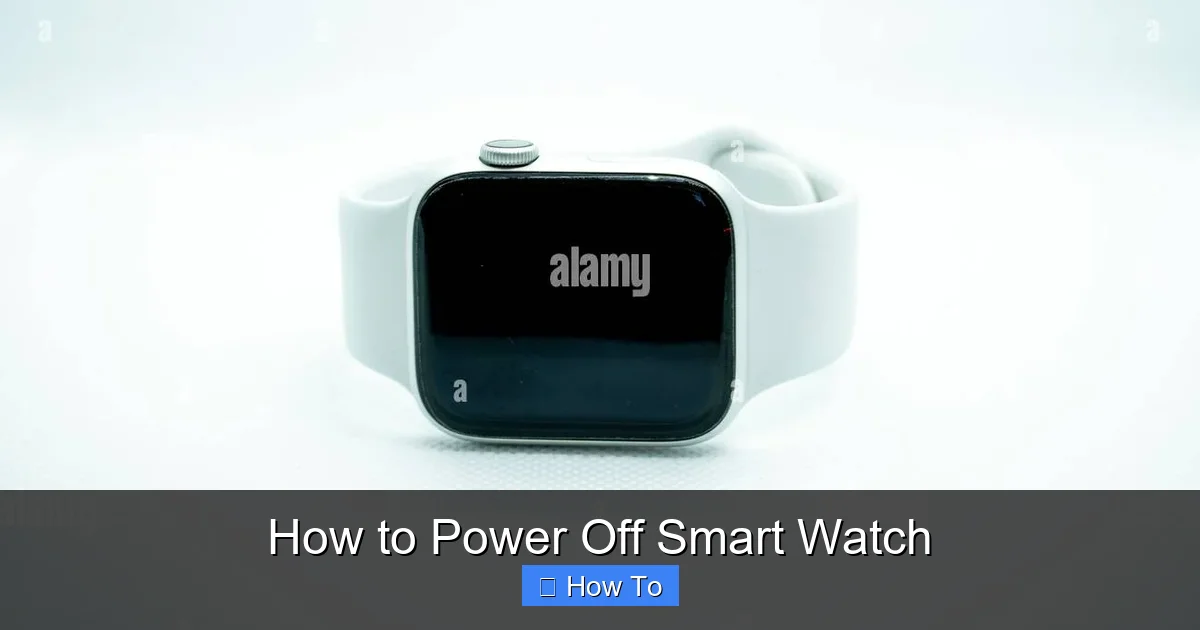 How to Power Off Smart Watch