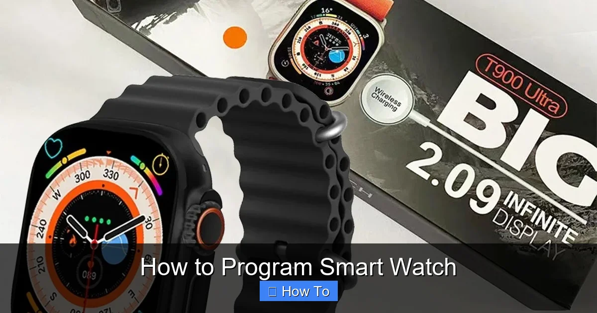 How to Program Smart Watch