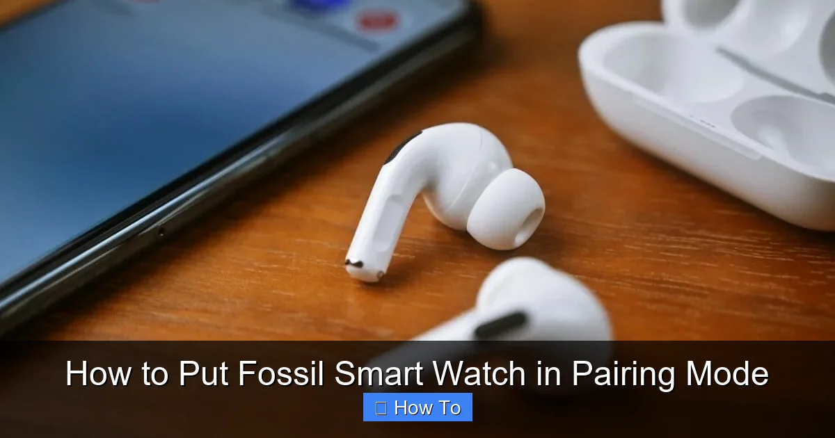 How to Put Fossil Smart Watch in Pairing Mode