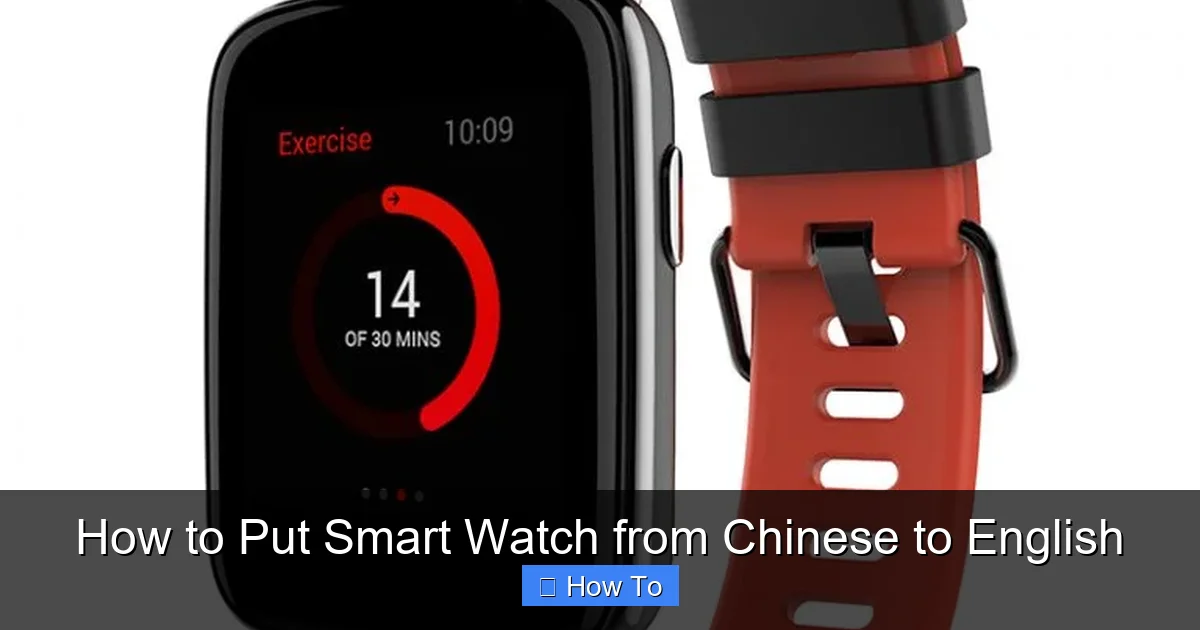 How to Put Smart Watch from Chinese to English