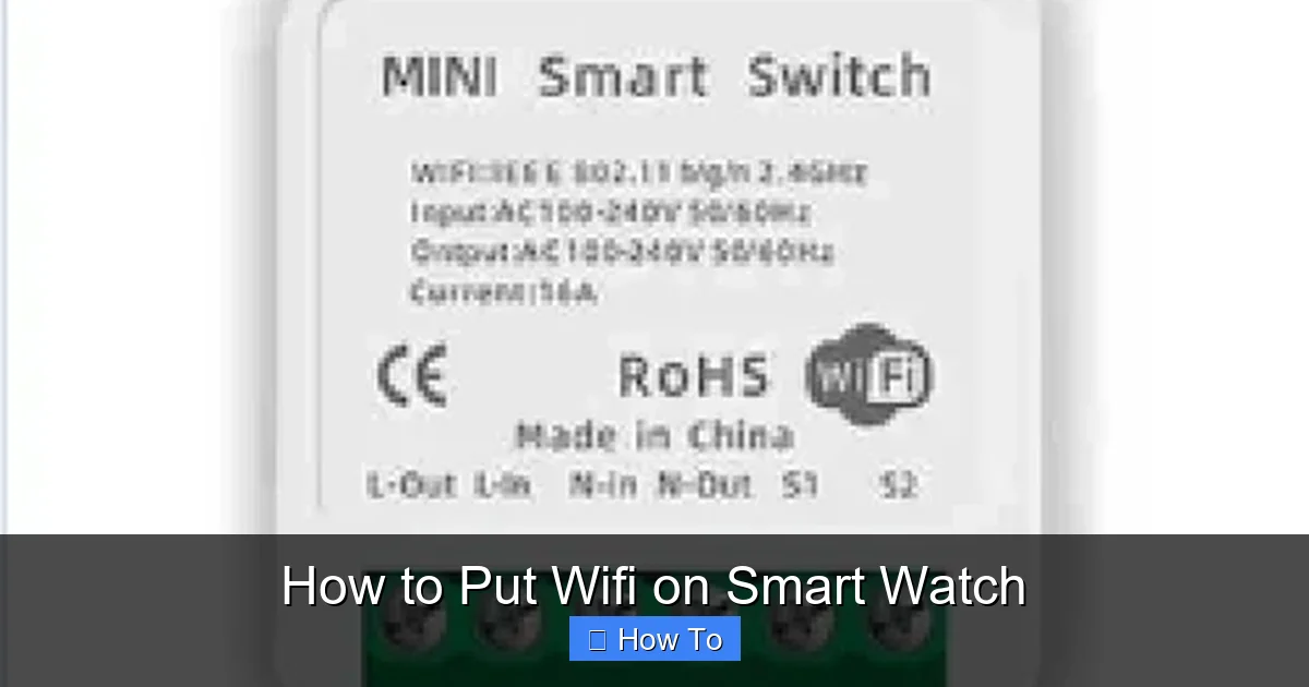 How to Put Wifi on Smart Watch