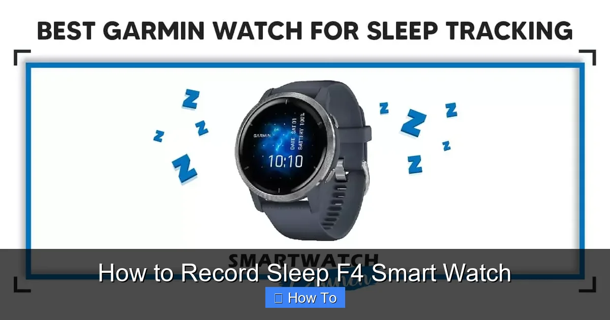 How to Record Sleep F4 Smart Watch