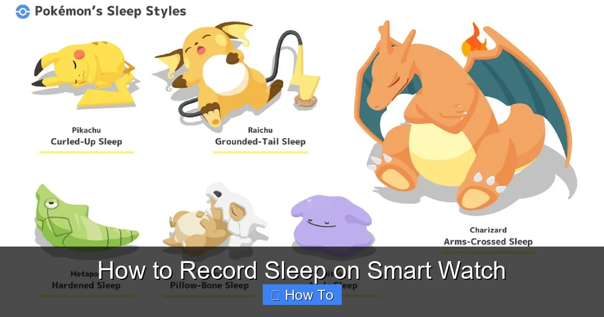 How to Record Sleep on Smart Watch