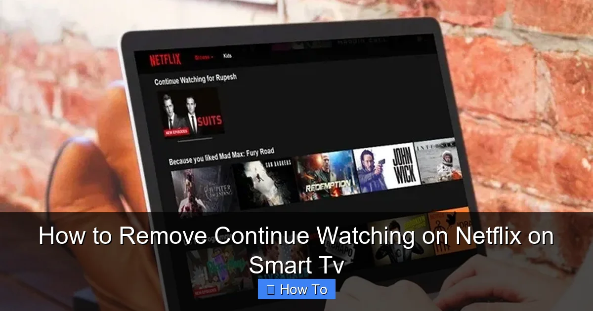 How to Remove Continue Watching on Netflix on Smart Tv