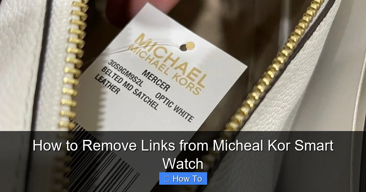 How to Remove Links from Micheal Kor Smart Watch