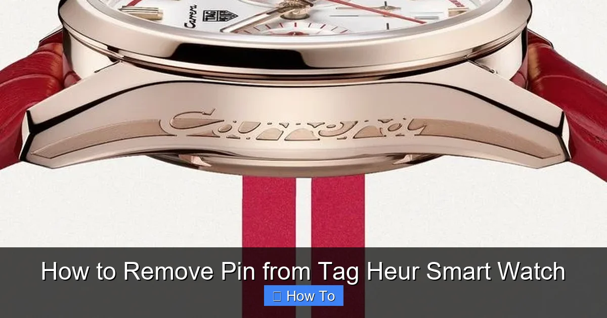 How to Remove Pin from Tag Heur Smart Watch