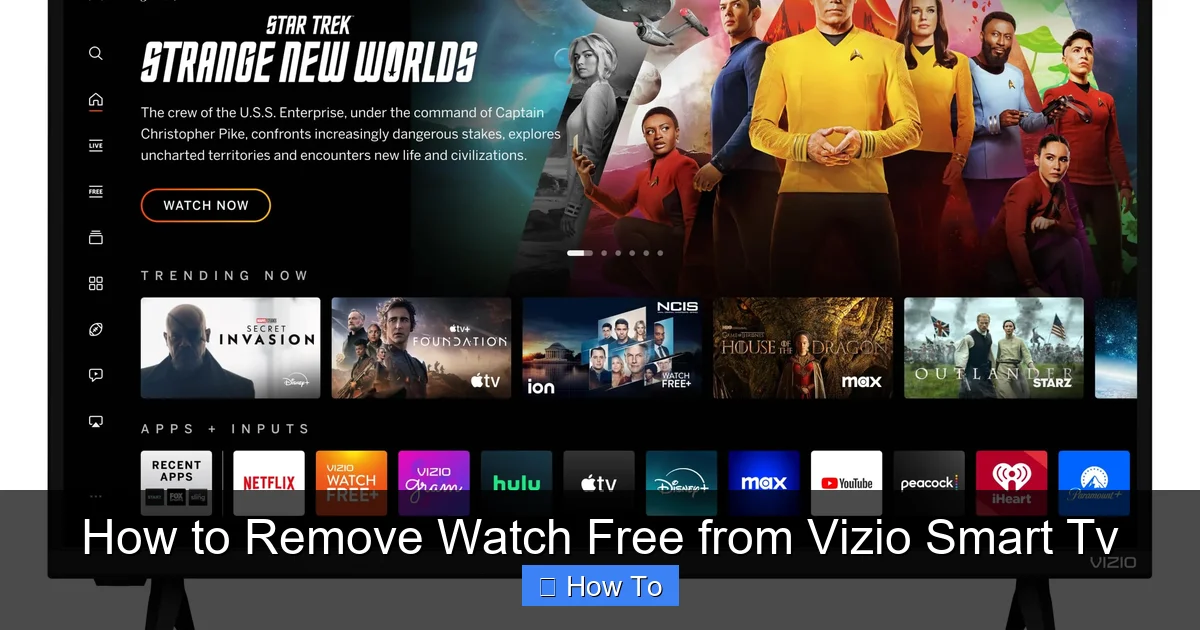 How to Remove Watch Free from Vizio Smart Tv