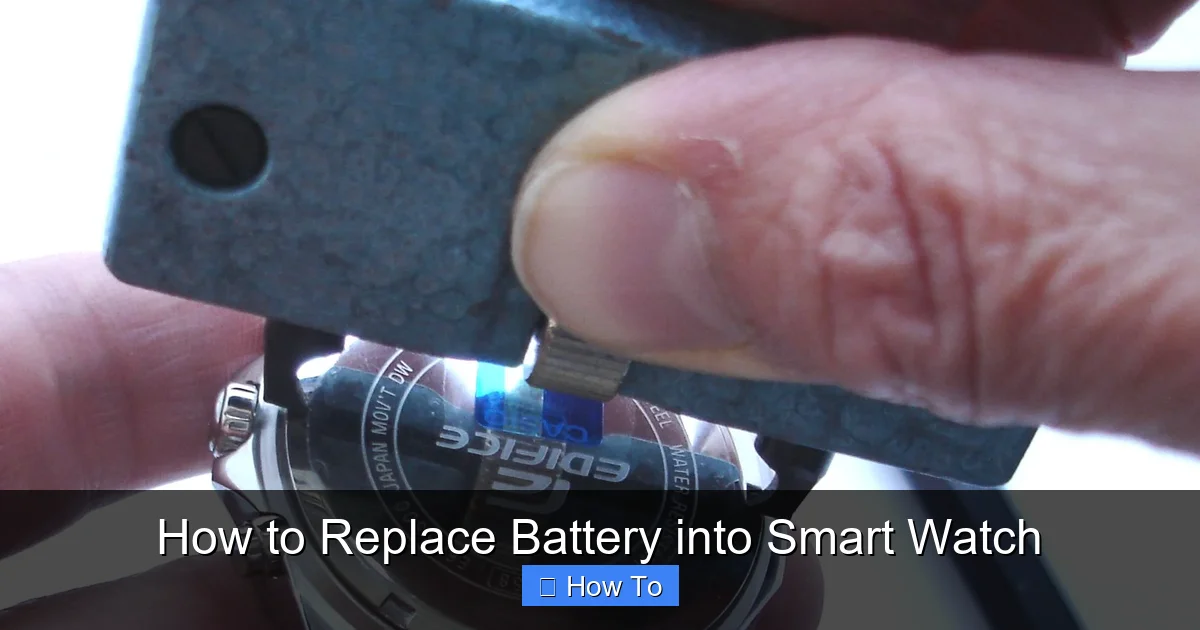 How to Replace Battery into Smart Watch